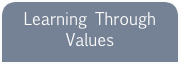 Learning Through Values